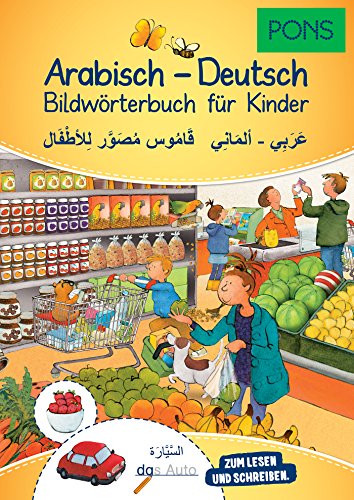 Beispielbild fr PONS Bildwrterbuch fr Kinder Arabisch-Deutsch -Language: german zum Verkauf von GreatBookPrices