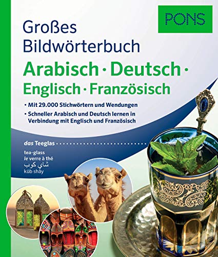 Beispielbild fr PONS Groes Bildwrterbuch Arabisch - Deutsch + Englisch und Franzsisch zum Verkauf von Blackwell's