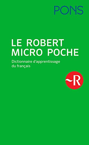 Beispielbild fr PONS Le Robert Micro Poche: Dictionnaire d'apprentissage du franais zum Verkauf von medimops