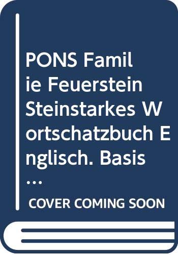 pons. familie feuerstein. steinstarkes wortschatzbuch englisch. basiswortschatz, phonetik, grammatik. - glück, manfred