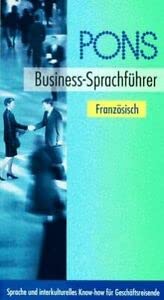 PONS Business-Sprachführer, Französisch - Bruchet, Janine.