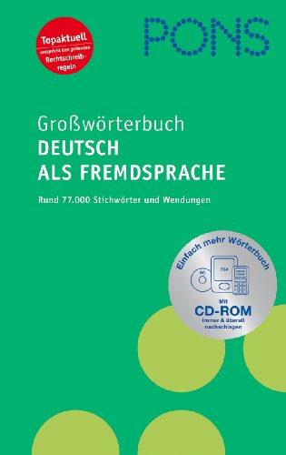 Imagen de archivo de PONS Growrterbuch Deutsch als Fremdsprache: Ca. 77 000 Stichwrter und Wendungen a la venta por medimops