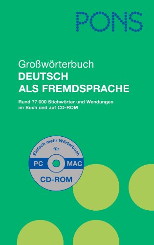 PONS Großwörterbuch Deutsch als Fremdsprache mit CD-ROM - Unknown Author