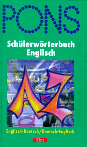 Imagen de archivo de PONS Schlerwrterbuch Englisch. Englisch - Deutsch / Deutsch - Englisch a la venta por medimops