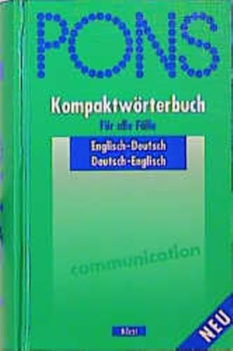 Beispielbild fr Pons Kompaktworterbuch English-German/German-English (German Edition) zum Verkauf von Bookmans