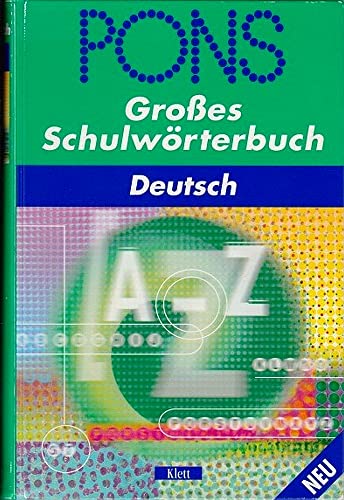 Beispielbild fr PONS Groes Schulwrterbuch Deutsch zum Verkauf von medimops