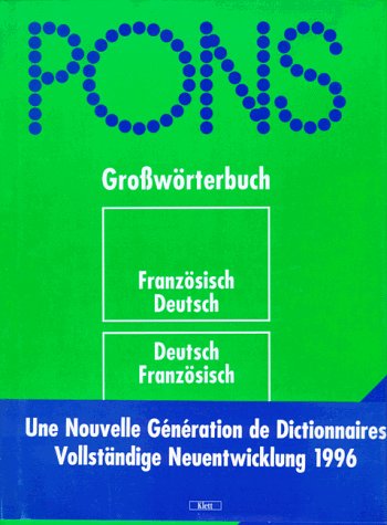 PONS Grosswörterbuch Französisch mit Daumenregister Teil I: Französisch-Deutsch /Teil II: Deutsch-Französisch - Weis, Erich
