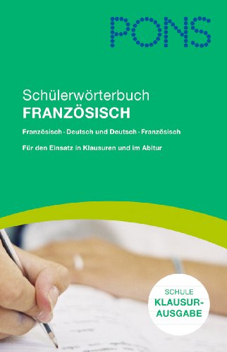 9783125172456: PONS Schlerwrterbuch Franzsisch fr d. Schule, Klausurausgabe Rheinland-Pfalz: Franzsisch-Deutsch/Deutsch-Franzsisch