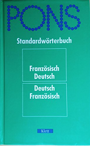 PONS StandardwÃ rterbuch FranzÃ sisch. FranzÃ sisch-Deutsch /Deutsch-FranzÃ sisch [Unknown Binding] Schnorr, Veronika