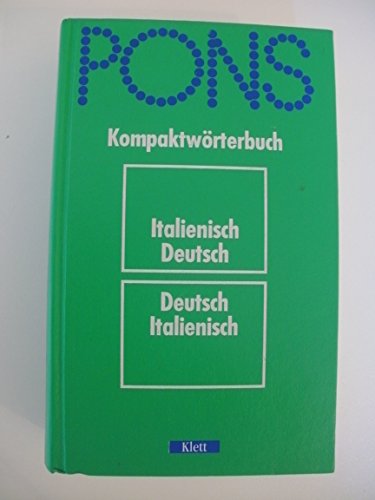 9783125173002: PONS Kompaktwrterbuch Italienisch. Italienisch-Deutsch /Deutsch-Italienisch