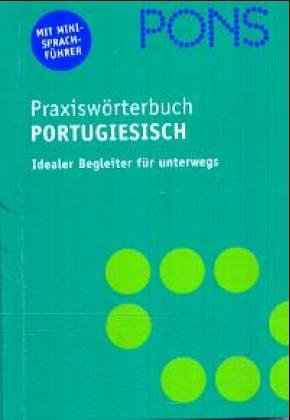 Praxiswörterbuch plus: Portugiesisch-Deutsch / Deutsch-Portugiesisch.