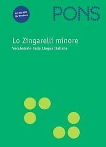 Beispielbild fr PONS Lo Zingarelli minore. Vocabolario della Lingua Italiana zum Verkauf von Buchmarie