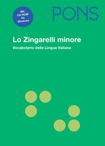 PONS Lo Zingarelli minore: Vocabolario della Lingua Italiana. 56 000 Stichwörter - Nicola Zingarelli