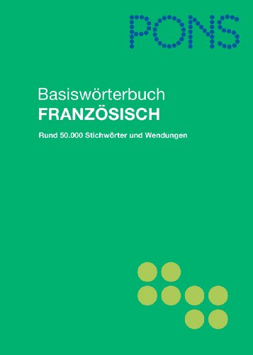 PONS Basiswörterbuch Französisch-Deutsch, Deutsch-Französisch - Poltorak-Pfenning, Bernadette (Bearb.) und Gabrielle (Hrsg.) Villard
