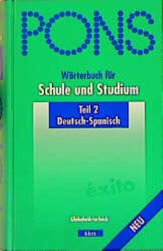 Beispielbild fr PONS Wrterbuch fr Schule und Studium, Deutsch-Spanisch zum Verkauf von medimops