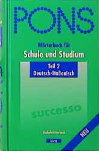 9783125175129: PONS Wrterbuch fr Schule und Studium, Deutsch-Italienisch