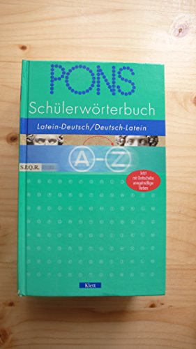 PONS Schülerwörterbuch Latein-Deutsch / Deutsch-Latein - Hau, Rita (Bearb.)