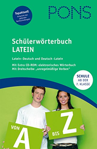 9783125175341: PONS Schlerwrterbuch Latein: Latein - Deutsch / Deutsch - Latein. Mit rund 80 000 Stichwrtern, Redewendungen und Anwendungsbeispielen