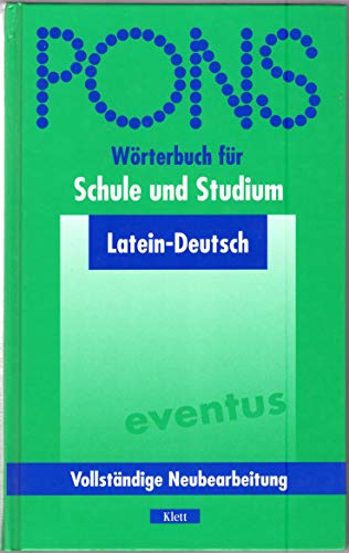 9783125175525: PONS Wrterbuch fr Schule und Studium : Lateinisch-Deutsch
