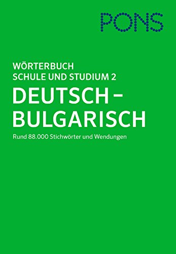 Stock image for PONS Wrterbuch fr Schule und Studium Bulgarisch, Teil 2: Deutsch - Bulgarisch for sale by medimops