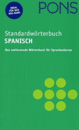 PONS Bundling: StandardwÃ¶rterbuch Spanisch - PONS Grammatik kurz und bÃ¼ndig Spanisch - PONS Verbtabelle Spanisch (9783125176348) by [???]