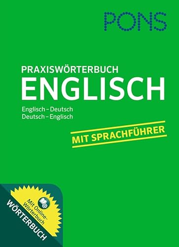 Beispielbild fr PONS Praxisw rterbuch Englisch: Englisch-Deutsch/Deutsch-Englisch. Mit Sprachführer und Online-W rterbuch zum Verkauf von WorldofBooks