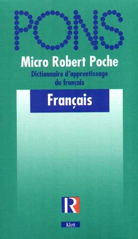 PONS Micro-Robert poche Dictionnaire d'apprentissage de la langue française