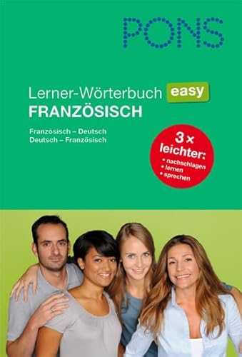 PONS Lerner-Wörterbuch Easy Französisch: Französisch - Deutsch / Deutsch - Französisch: Französisch-Deutsch/Deutsch-Französisch - Frederic Auvrai