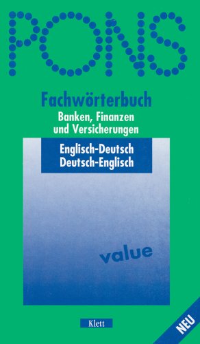 9783125178410: PONS Fachwrterbuch Banken, Finanzen und Versicherung: Englisch - Deutsch / Deutsch - Englisch