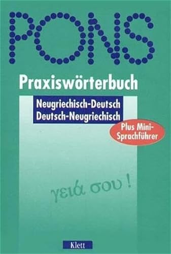 9783125179462: PONS Praxiswrterbuch plus, Neugriechisch