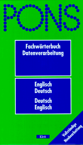 Beispielbild fr PONS Fachwrterbuch, Datenverarbeitung, Englisch-Deutsch / Deutsch-Englisch zum Verkauf von medimops