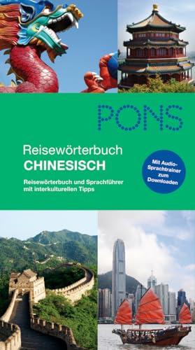 9783125181281: PONS Reisewrterbuch Chinesisch: Reisewrterbuch und Sprachfhrer mit interkulturellen Tipps
