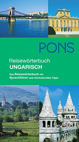 Beispielbild fr PONS Reisewrterbuch Ungarisch: Reisefhrer und Sprachfhrer mit interkulturellen Tipps zum Verkauf von medimops