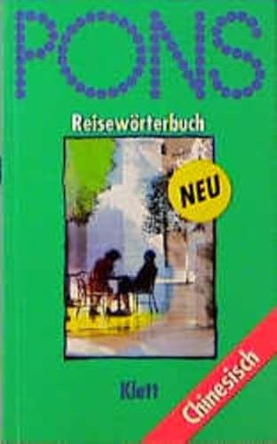 Pons Reisewörterbuch Chinesisch.