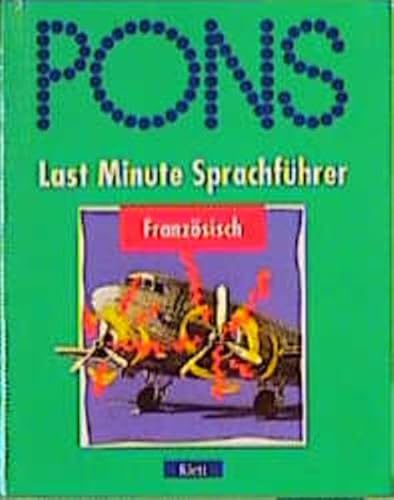 Stock image for PONS Last Minute Sprachfhrer, Franzsisch for sale by medimops