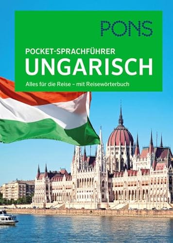 Beispielbild fr PONS Pocket-Sprachfhrer Ungarisch: Alles fr die Reise - mit Reisewrterbuch zum Verkauf von medimops