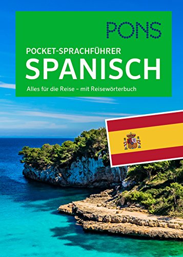 Imagen de archivo de PONS Pocket-Sprachfhrer Spanisch: Alles fr die Reise - mit Reisewrterbuch a la venta por medimops