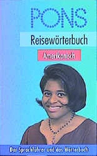 Stock image for PONS Reisewrterbuch, Amerikanisch for sale by NEPO UG