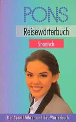 Imagen de archivo de PONS Reisewrterbuch, Spanisch a la venta por medimops