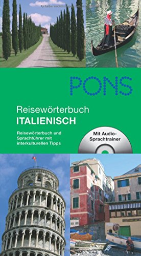 PONS Reisewörterbuch Italienisch, m. Mini-Audio-CD : Reisewörterbuch und Sprachführer mit interkulturellen Tipps - Raffaella Marini
