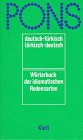 Beispielbild fr PONS Wrterbuch, Wrterbuch der idiomatischen Redensarten Deutsch-Trkisch, Trkisch-Deutsch zum Verkauf von medimops