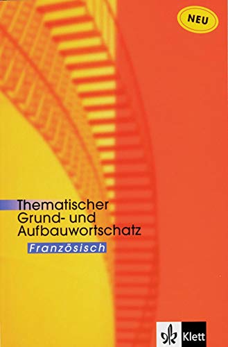 9783125195127: Themat. Grund-/Aufbauwort. Franz. N.A.