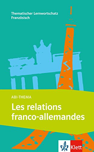 Beispielbild fr Les relations franco-allemandes zum Verkauf von medimops
