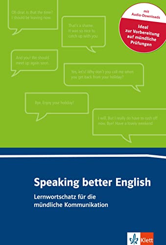 Stock image for Speaking better English: Lernwortschatz fr die mndliche Kommunikation for sale by medimops