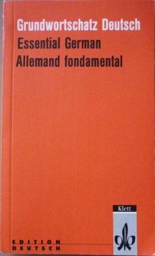 Stock image for Grundwortschatz Deutsch: Essential German / Allemand Fondamental (German and English Edition) for sale by Wonder Book