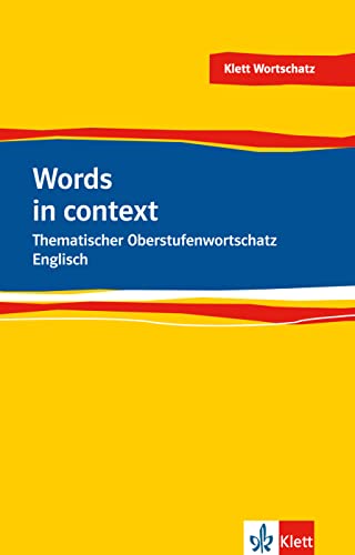 Stock image for Words in Context - New. Thematischer Oberstufenwortschatz Englisch for sale by WorldofBooks