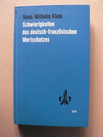 Imagen de archivo de Schwierigkeiten des deutsch-franzosischen Wortschatzes: Germanismen, faux amis (German Edition) a la venta por Ammareal
