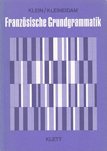 Imagen de archivo de Franzsische Grundgrammatik. Fr Schule und Weiterbildung a la venta por medimops