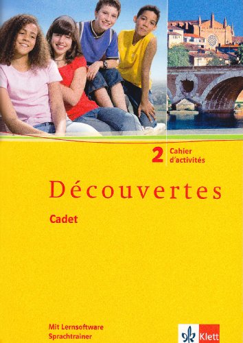 Beispielbild fr Dcouvertes Cadet. Das neue Lehrwerk speziell fr jngere Lerner: Dcouvertes Cadet 2. Cahier d'activits: BD 2 zum Verkauf von medimops