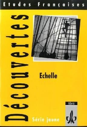 Beispielbild fr Etudes Francaises. Decouvertes 1. Serie jaune. Echelle. Cahier. Fr den bergang in die Oberstufe. Klasse 10. ( SB) zum Verkauf von medimops